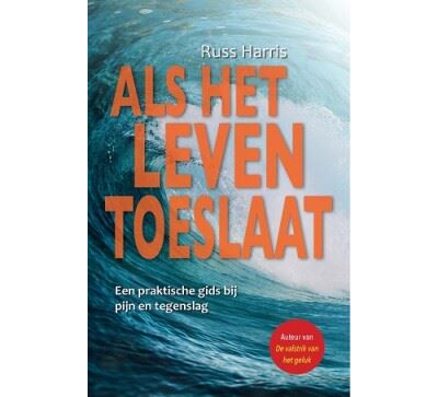 Als het leven toeslaat