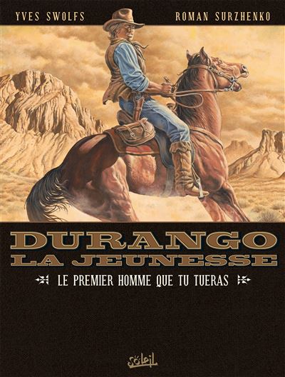 Durango - La Jeunesse - Tomes 01 à 03