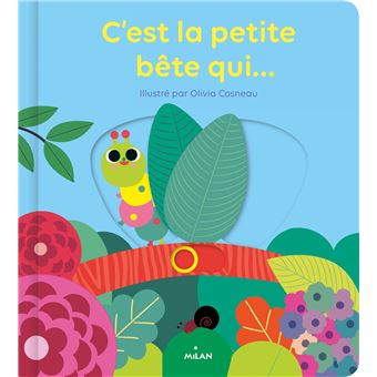 C'est la petite bête qui...