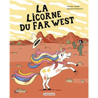 La licorne du far west