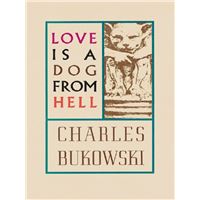 Love is a dog from hell