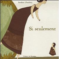 Si seulement