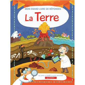 Mon grand livre de réponses - La terre