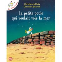 La petite poule qui voulait voir la mer