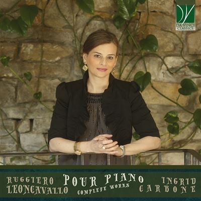 Leoncavallo : Pour Piano, Intégrale De L’Œuvre