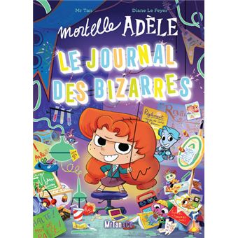 Mortelle Adèle - Mortelle Adèle - Le Journal des Bizarres - 1