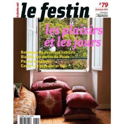 Le festin n 79 les plaisirs et les jours -  FESTIN LE - broché