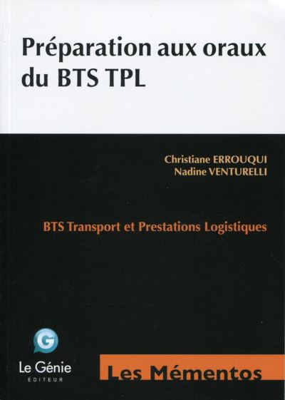 Préparation Aux Oraux Du BTS TPL BTS Transport Et Prestations ...