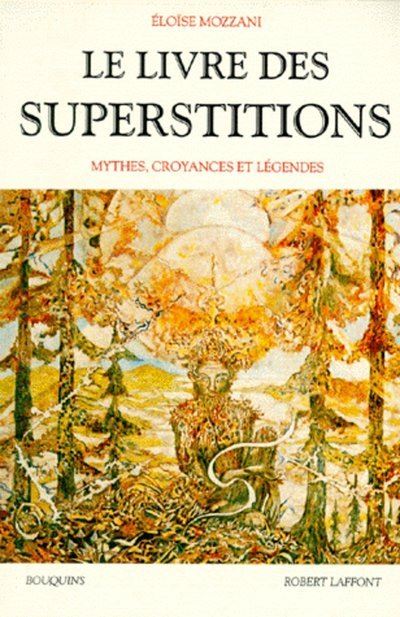 Le livre des superstitions - Eloïse Mozzani - broché