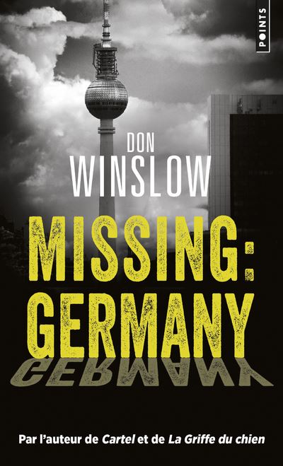 Missing : Germany - Don Winslow - Poche
