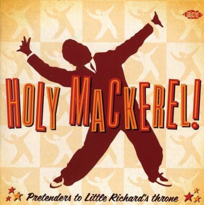 Holy mackerel pretenders to Little Richard's throne