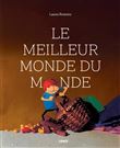 Le meilleur monde du monde