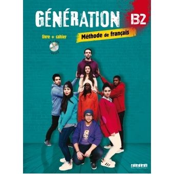 Génération 4 niv. B2 - Livre + Cahier + CD mp3 + DVD