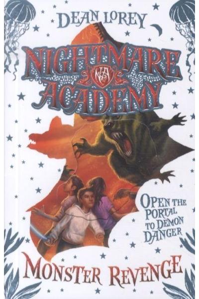 Nightmare academy 02. monster revenge - Dean Lorey - Poche