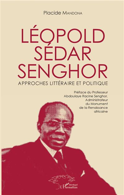Leopold sedar senghor approches litteraire et politique