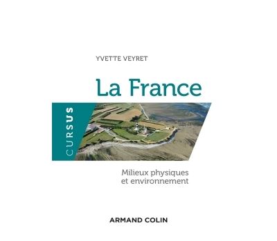 La France - Milieux physiques et environnement - 2ED - NP
