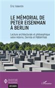 Le mémorial de Peter Eisenman à Berlin