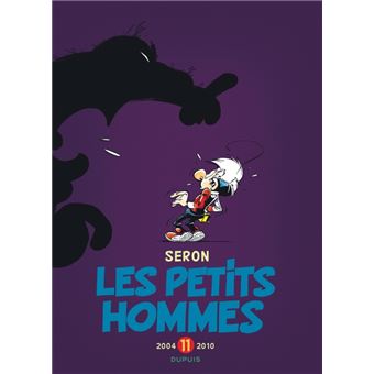 Les Petits Hommes - L'intégrale - Tome 11 - 2004-2010