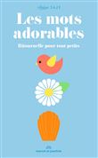 Les mots adorables