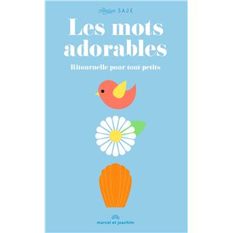 Les mots adorables