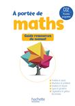 Le nouvel A portée de maths CE2 - Guide du manuel