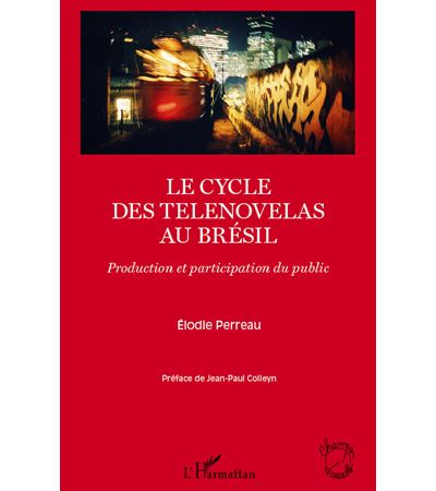 Le cycle des telenovelas au Brésil