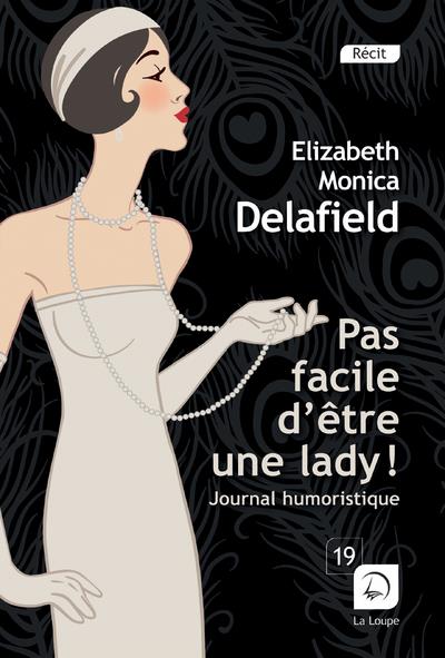 Pas facile d'être une lady