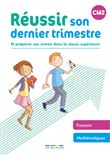 Réussir son dernier trimestre - CM2