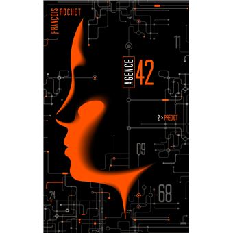 Agence 42 - Tome 2 - Predict