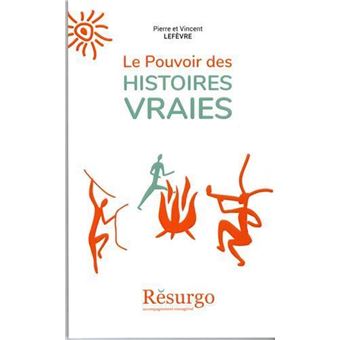 Le pouvoir des histoires vraies - L483