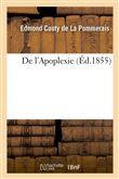 De l'Apoplexie