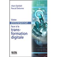 Votre entreprise face à la transformation digitale