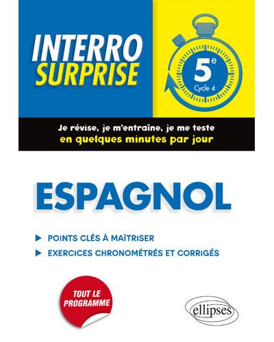 Espagnol. Interro surprise classe de 5e (cycle 4)