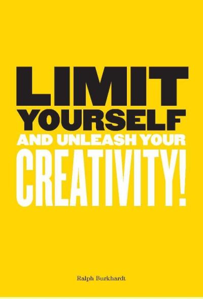Limit Yourself