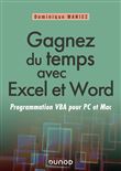 Gagnez du temps avec Excel et Word - Programmation VBA pour PC et Mac
