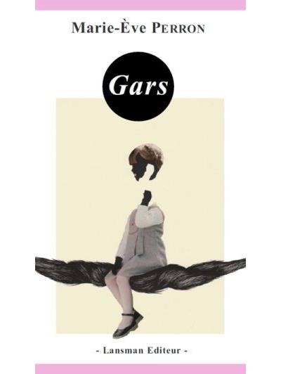 Gars - Marie-Eve Perron - broché