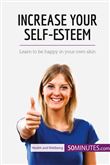 Increase Your Self-Esteem