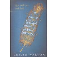 The strange and beautiful sorrows of Ava Lavender