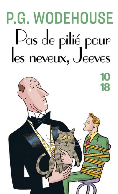 Pas de pitié pour les neveux, Jeeves - P.G Wodehouse - Poche