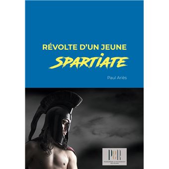 Révolte d'un jeune spartiate