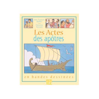 Les Actes Des Apotres En Bd Cartonne Christine Ponsard Jean Francois Kieffer Achat Livre Fnac