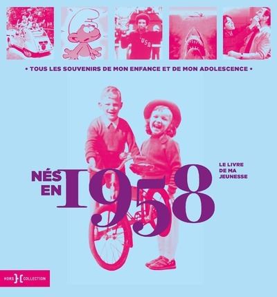 1958 :  le livre de ma jeunesse