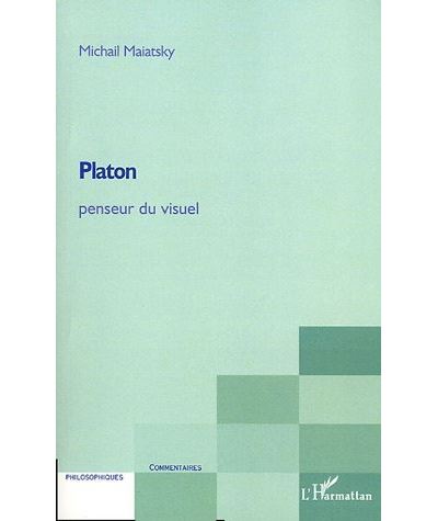 Platon penseur du visuel