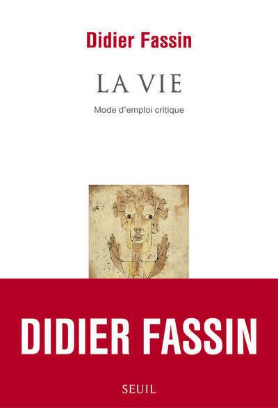 La vie. Mode d'emploi critique