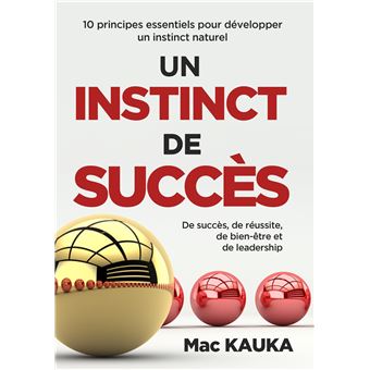 Un instinct de succès