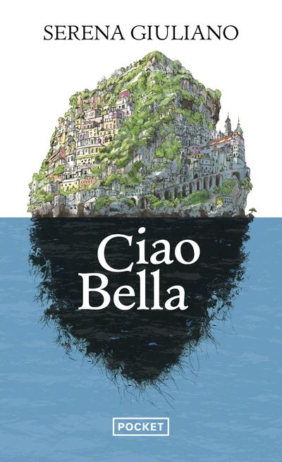 Ciao Bella - Serena Giuliano - Poche