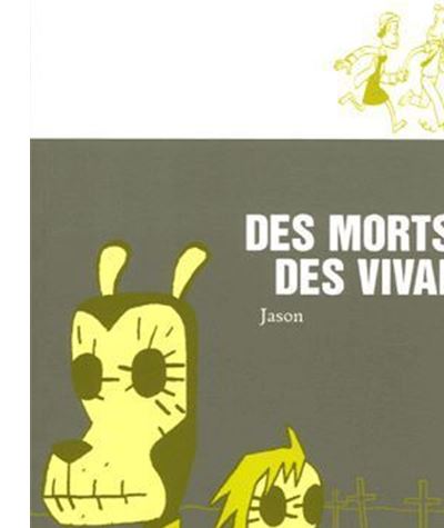 Des morts et des vivants