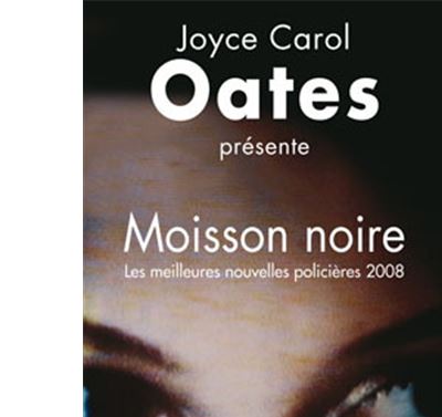 Moisson noire (2008)