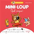 Mini-Loup - Quel cirque !