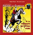 A la poursuite de l´étoile noire